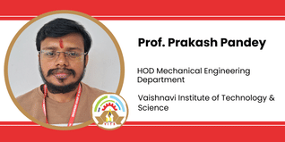 Vaishnavi Institute of Technology & Science, HOD Mechanical Engineering Department: Prof Prakash Pandey Interview